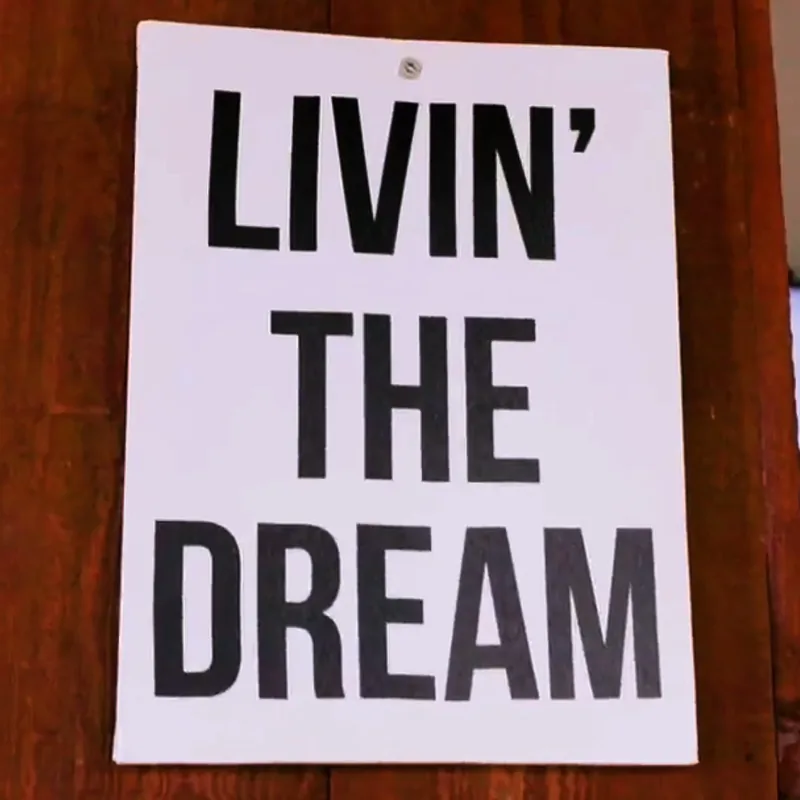 Welcome to Livin' the Dream